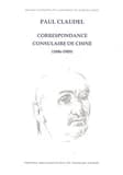 Correspondance consulaire de Chine : 1896-1909