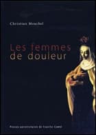 Les femmes de douleur : maladie et sainteté dans l'Italie de la Contre-Réforme