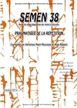 Semen Tome 38 : pragmatique de la répétition