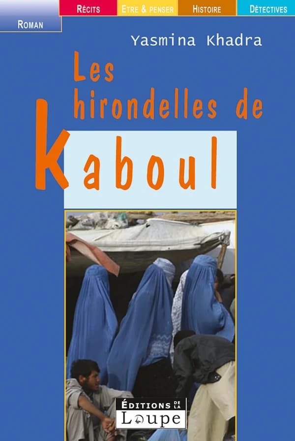 Les hirondelles de Kaboul : roman ([Éd. en gros caractères]) Yasmina Khadra