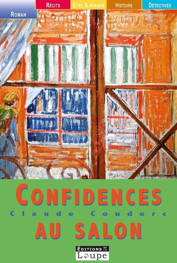 Confidences au salon ([Éd. en gros caractères]) Claude Couderc