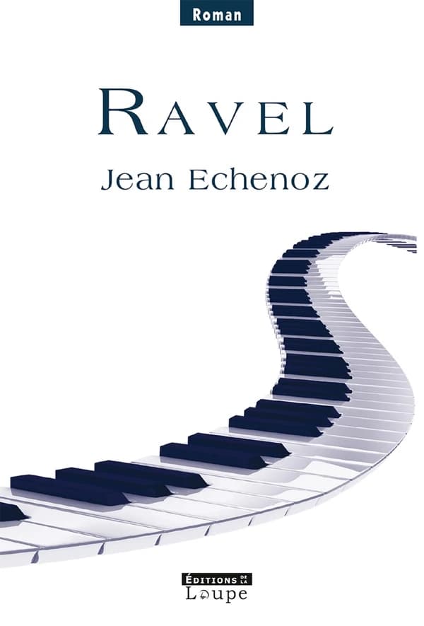 Ravel ([Éd.] en gros caractères) Jean Echenoz