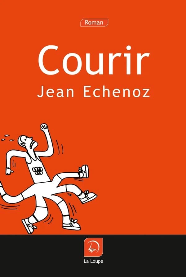 Courir ([Éd.] en gros caractères) Jean Echenoz