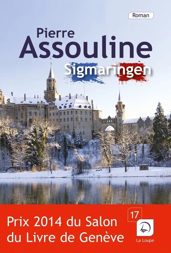 Sigmaringen : roman ([Éd.] en gros caractères) Pierre Assouline,...