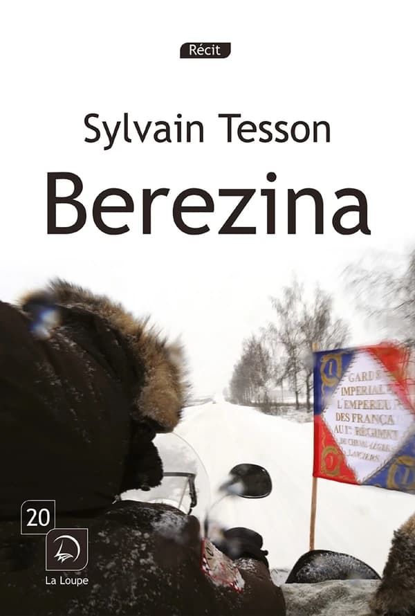 Berezina ([Éd.] en gros caractères) Sylvain Tesson