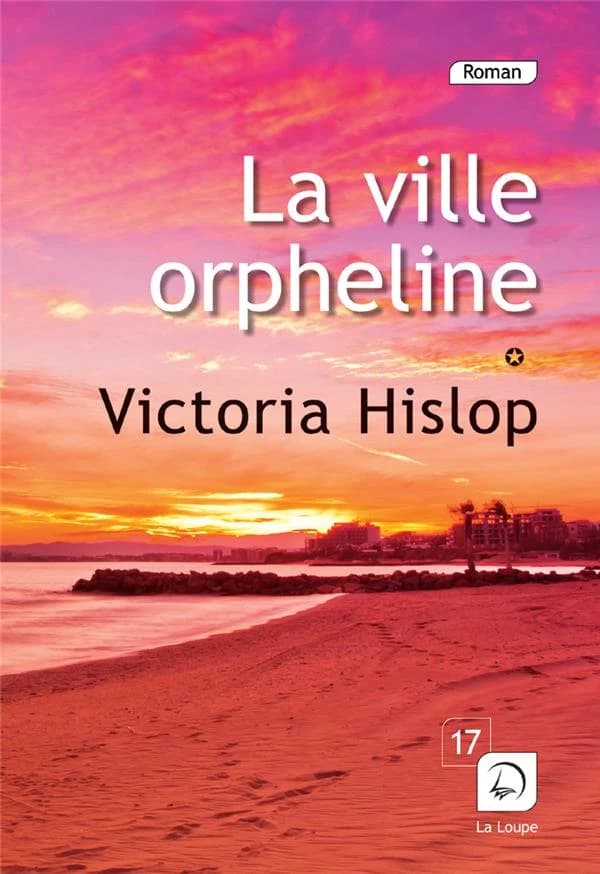 La ville orpheline. 2 ([Éd.] en gros caractères) Victoria Hislop ; traduit de l'anglais par Alice Delarbre