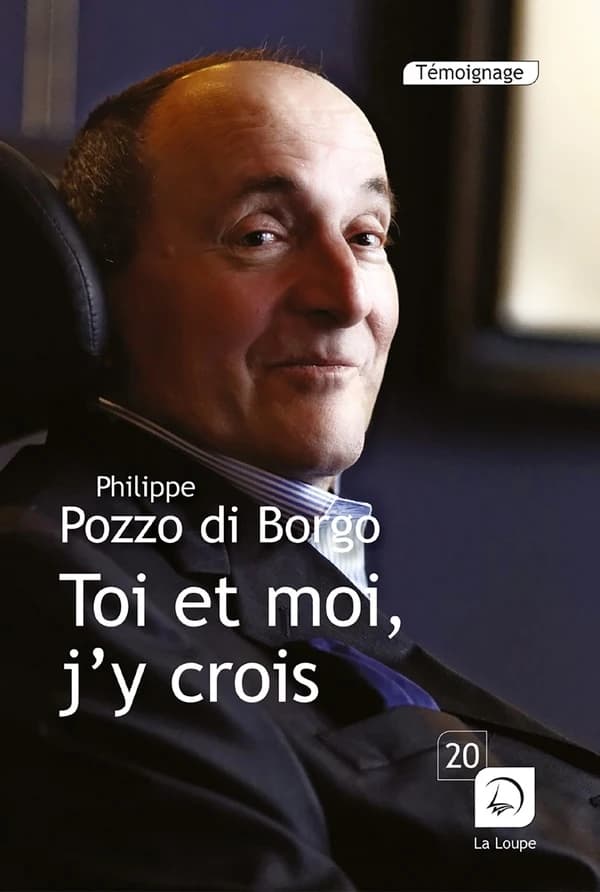 Toi et moi, j'y crois ([Éd.] en gros caractères) Philippe Pozzo di Borgo