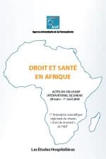 Droit et santé en Afrique : actes du colloque international de Dakar, 28 mars-1er avril 2005