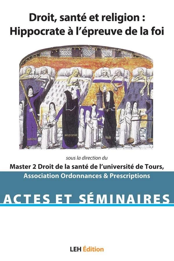 Droit, santé et religion : Hippocrate à l'épreuve de la foi