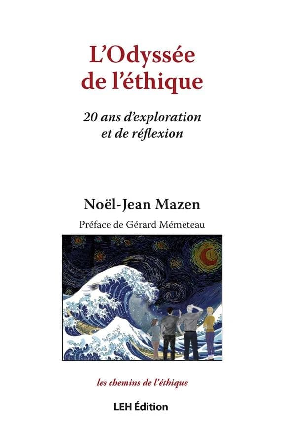 L'Odyssée de l'éthique : 20 ans d'exploration et de réflexion