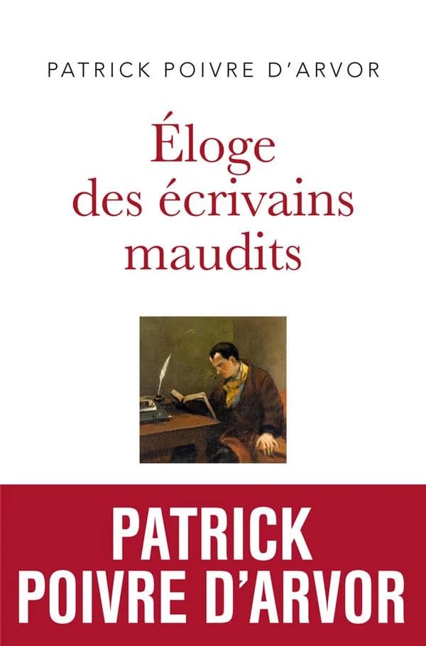 Éloge des écrivains maudits