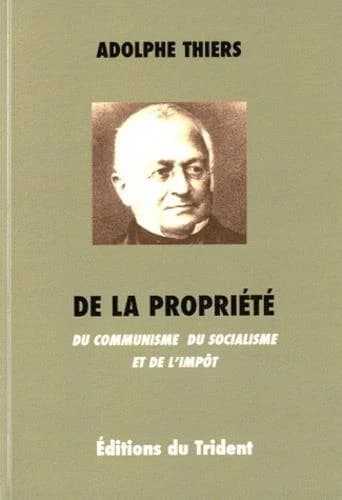 De la propriété : du communisme, du socialisme et de l'impôt