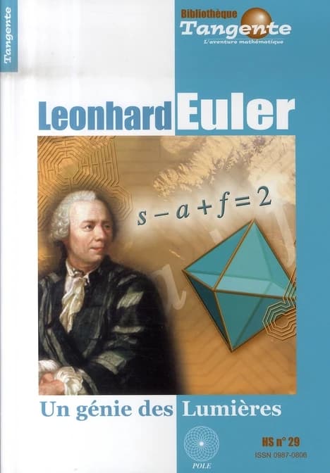 Leonhard Euler : un génie des Lumières
