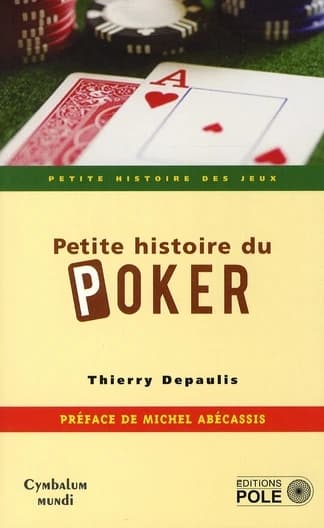 Petite histoire du poker