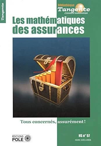 Les mathématiques des assurances : tous concernés, assurément !