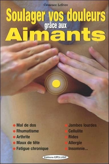 Soulager vos douleurs grâce aux aimants