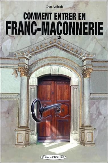 Comment entrer en franc-maçonnerie