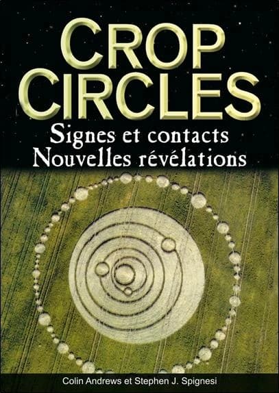 Crop circles : signes et contacts
