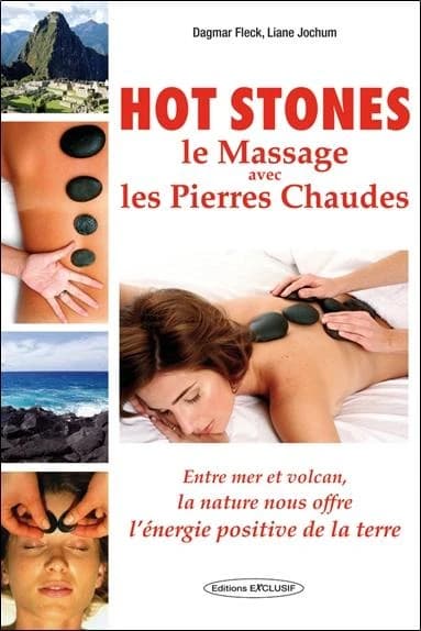 Hot stones : le massage avec les pierres chaudes