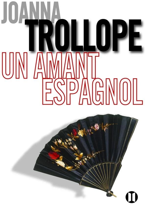 Un amant espagnol : roman