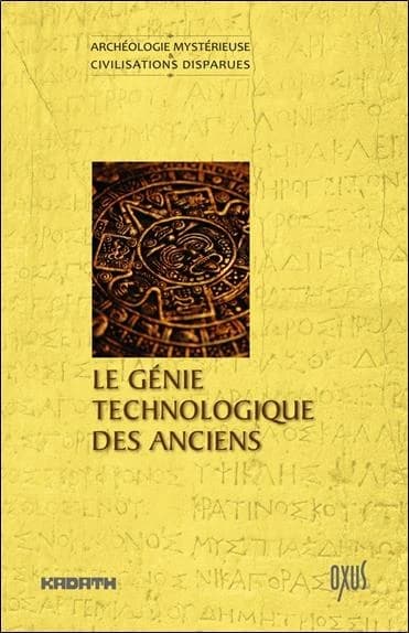 Le génie technologique des anciens