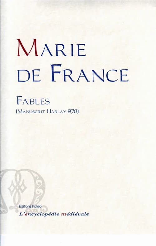 Oeuvres complètes de Marie de France. Fables : texte original en ancien français, manuscrit Harley 978 du British museum
