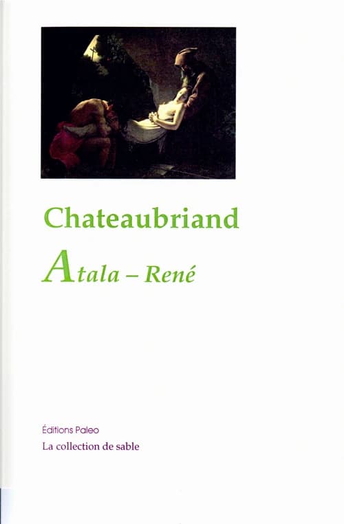 Atala ; suivi de René