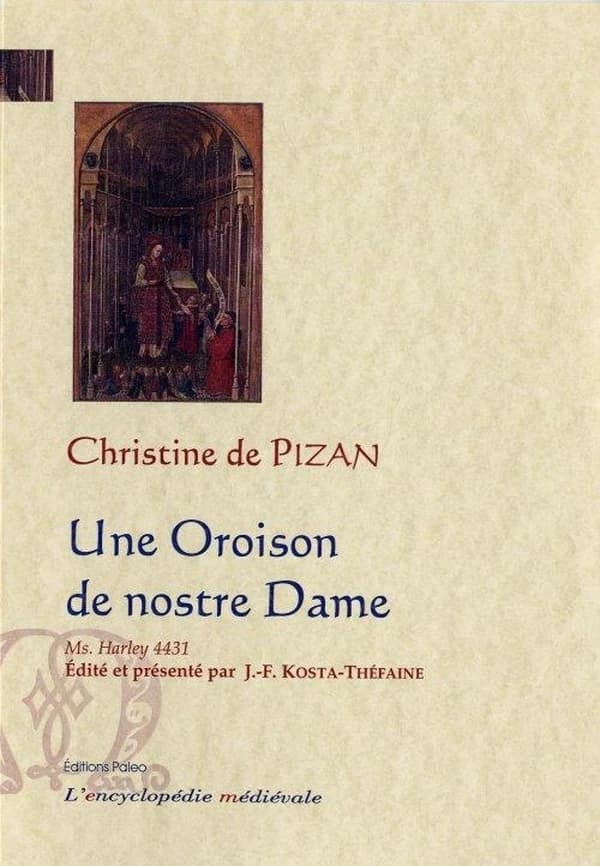 Une oroison de nostre Dame : manuscrit Londres, British library, Harley 4431