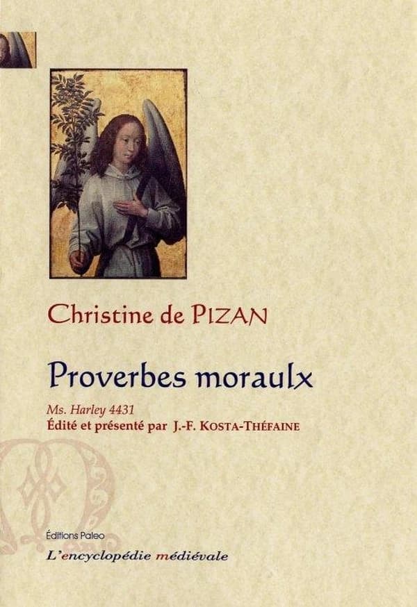 Proverbes moraulx : manuscrit Londres, British library, Harley 4431