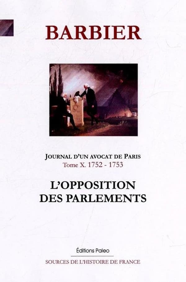 L'opposition des Parlements : 1752-1753