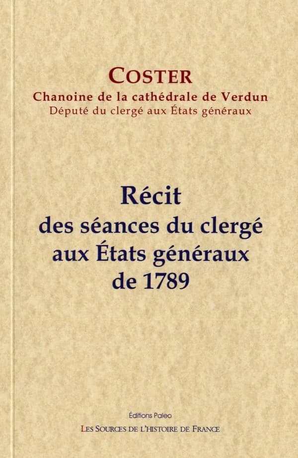 Récit des séances du clergé aux États généraux de 1789