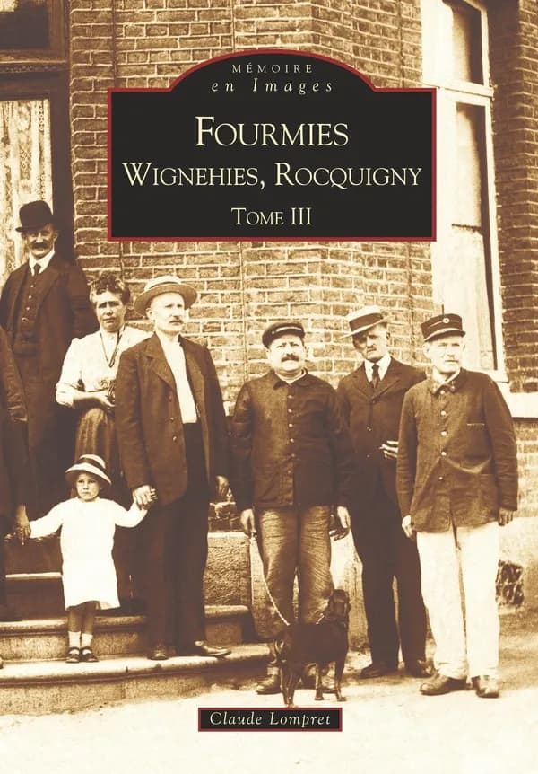 Fourmies, Wignehies, Rocquigny