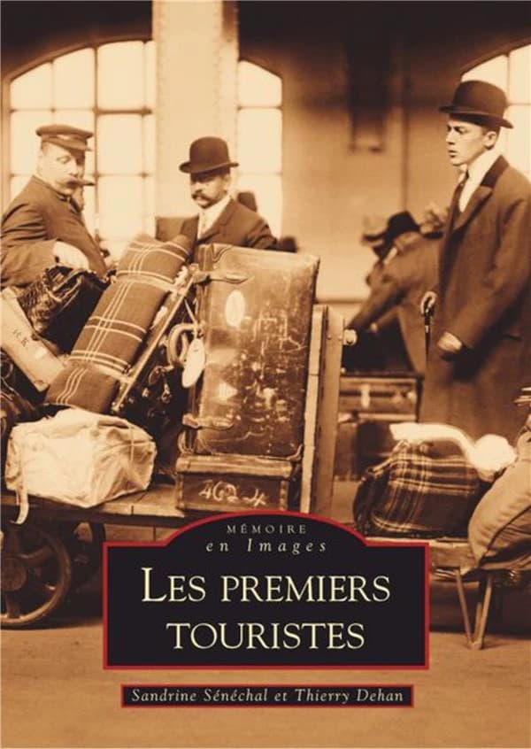 Les premiers touristes