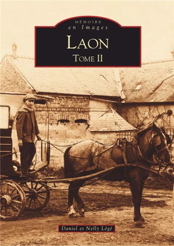 Laon. Tome II