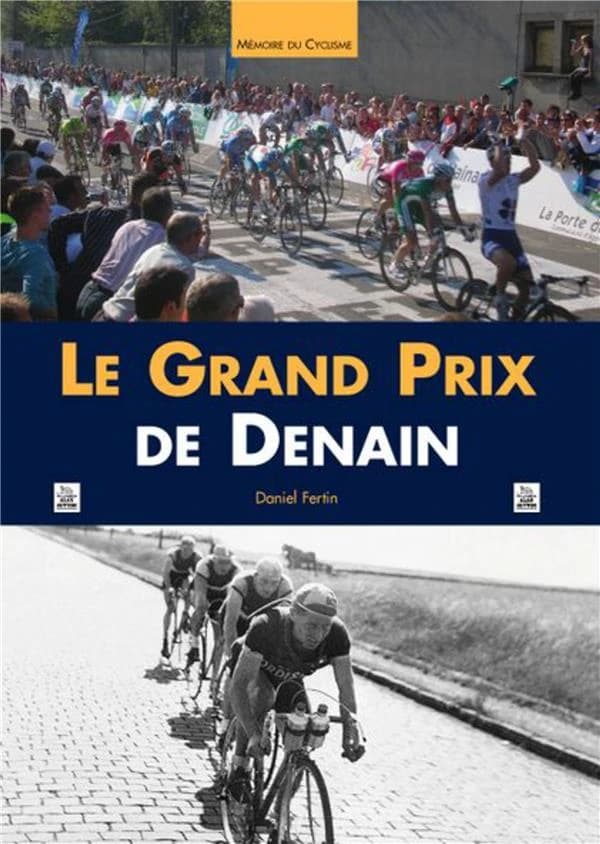 Le Grand Prix de Denain : le dico