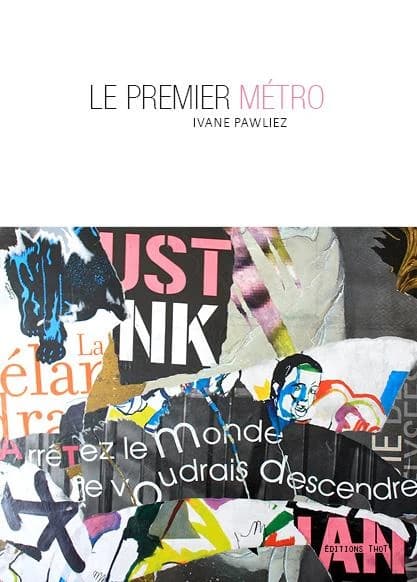 Le premier métro : roman