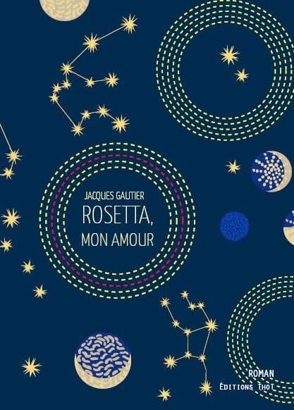 Rosetta, mon amour : roman