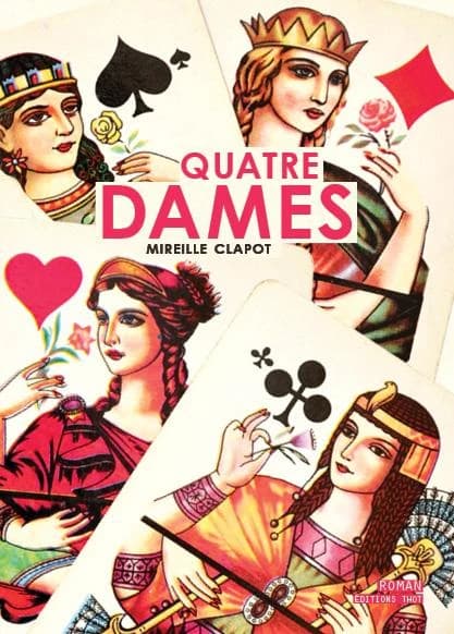 Quatre dames : roman