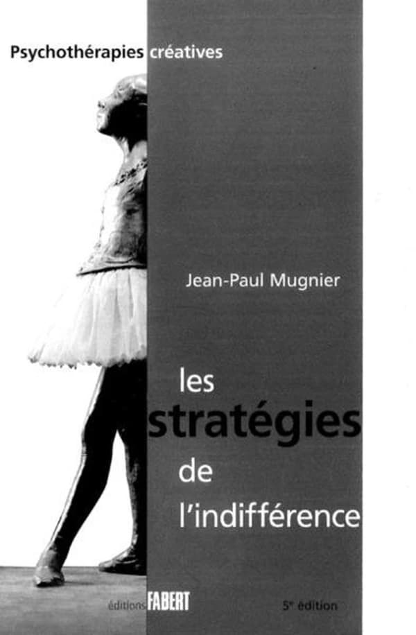 Les stratégies de l'indifférence ; suivi de La prise en charge de l'enfant victime d'abus sexuels et de sa famille (5e éd.) Jean-Paul Mugnier