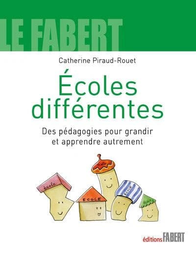 Écoles différentes : des pédagogies pour grandir et apprendre autrement