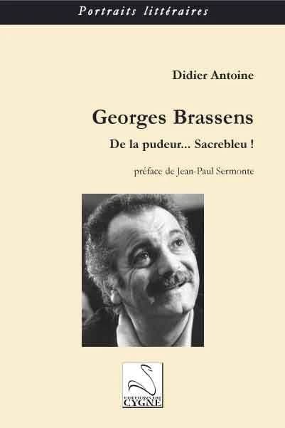 Georges Brassens : de la pudeur, sacrebleu !