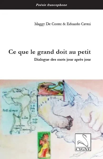 Ce que le grand doit au petit : dialogue des mots jour après jour