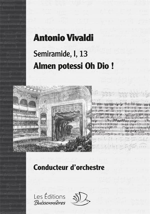 Semiramide. I, 13, Almen potessi oh Dio !