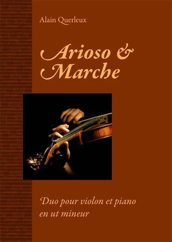 Arioso & marche : duo pour violon et piano en ut mineur