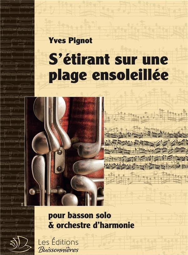 S'étirant sur une plage ensoleillée : pour basson solo & orchestre d'harmonie