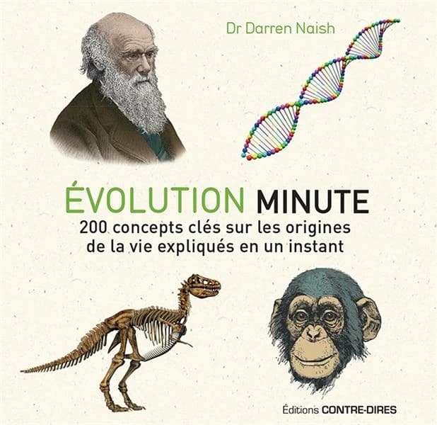 Évolution minute : 200 concepts clés sur les origines de la vie expliqués en un instant