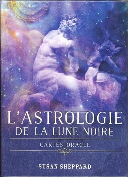 L'astrologie de la lune noire ; cartes oracles