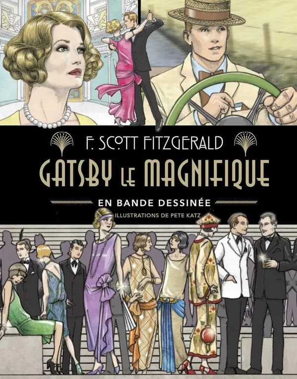 Gatsby le Magnifique : en bande dessinée