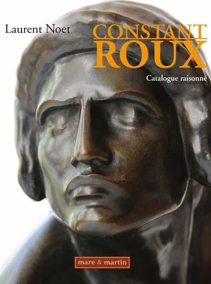 Constant Roux : catalogue raisonné