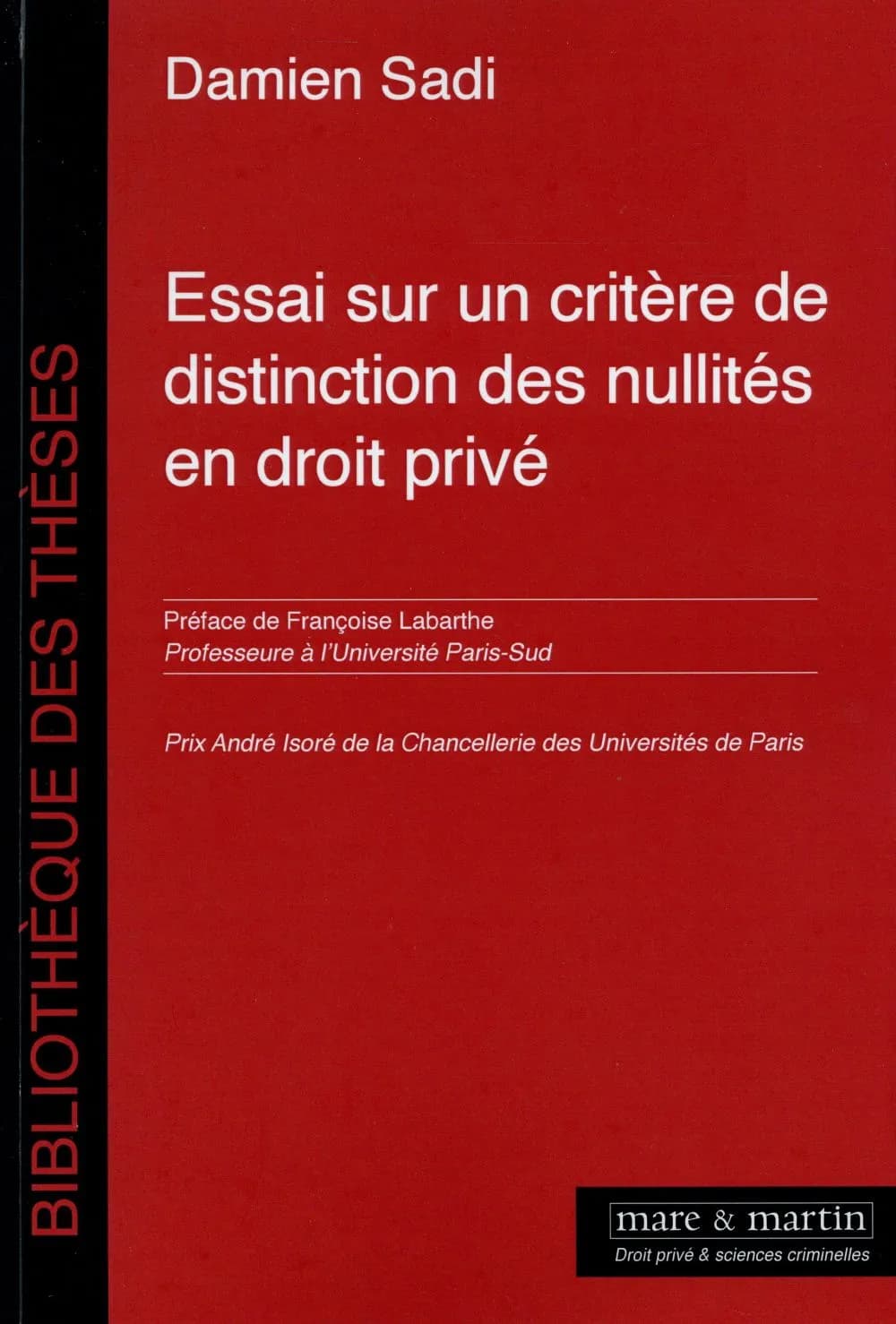Essai sur un critère de distinction des nullités en droit privé
